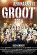 Afrikaans is Groot 2016 (2016)
