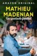 Mathieu Madénian : un spectacle familial (2019)