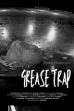 Grease Trap (2023)