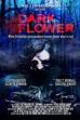 Dark Flower (2011)