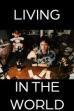 Living in the World (1985)