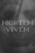 Mortem Vivem (2024)