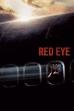 Red Eye (2005)