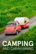 Camping - Die Geschichte einer Leidenschaft (2021)