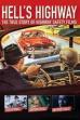 Hell's Highway: The True Story of Highway Safety Films (2003)