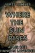 Where The Sun Rises (2022)