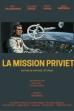 La Mission Priviet (2004)