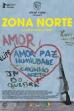 Zona Norte (2016)