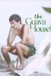 The Guava House (2002)