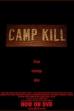 Camp Kill (2009)