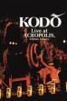 Kodō: Live at the Acropolis (1995)