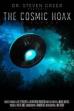 The Cosmic Hoax: An Exposé (2021)