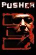 Pusher III (2005)