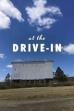At the Drive-In (2017)