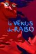 La Vénus de Rabo (2010)