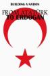 From Atatürk to Erdoğan: Building a Nation (2019)