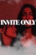 Invite Only (2019)