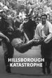 You'll Never Walk Alone: 30 Years After the Hillsborough Stadium Disaster (2019)