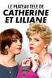 Le plateau télé de Catherine et Liliane (2017)