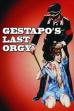 Gestapo's Last Orgy (1977)