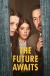 The Future Awaits (2025)