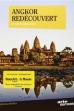 Angkor Rediscovered (2013)