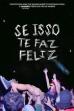 Se Isso Te Faz Feliz - Chococorn and the Sugarcanes (2025)