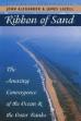 Ribbon of Sand (2008)