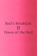 Red's Breakfast 2: Dawn Of The Red (1997)