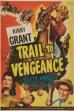 Trail to Vengeance (1945)