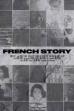 French Story ()