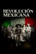 Mexican Revolution (2007)