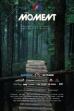 The Moment (2018)