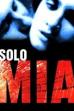 Solo mía (2001)