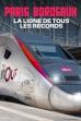TGV Paris-Bordeaux, la ligne de tous les records (2021)