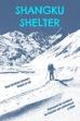 Shangku Shelter (2018)