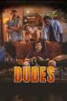 Dudes (2016)