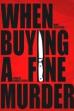 When buying a Fine Murder ()
