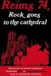 Reims 74 - Rock Goes to the Cathedral (2012)