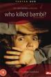 Who Killed Bambi? (2003)