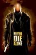 Never Die Alone (2004)