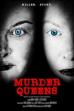Murder Queens (2024)