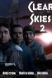 Clear Skies 2 (2009)