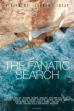 The Fanatic Search (2008)
