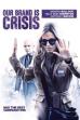 Our Brand Is Crisis (2015)