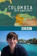 Colombia with Simon Reeve (2017)