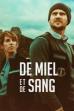 De miel et de sang (2022)