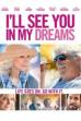 I'll See You in My Dreams (2015)