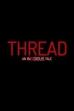Thread: An Insidious Tale ()