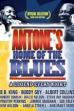Antone's: Home of the Blues (2004)
